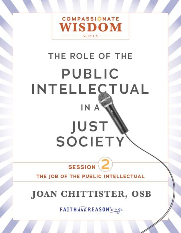 The Role of the Public Intellectual in a Just Society, Session 2