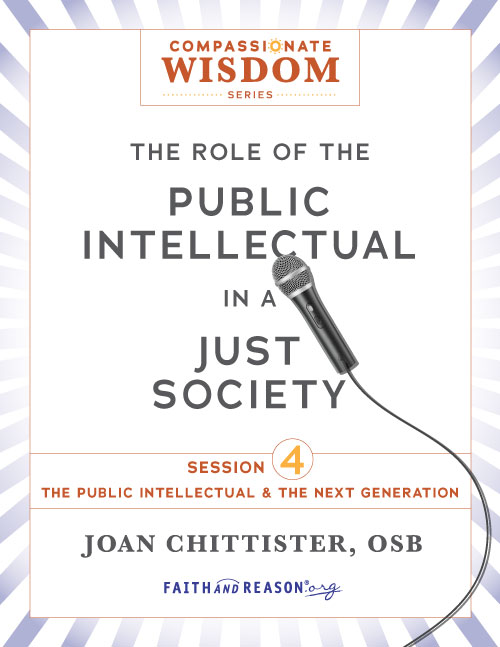 The Public Intellectual & The Next Generation, by Joan Chittister