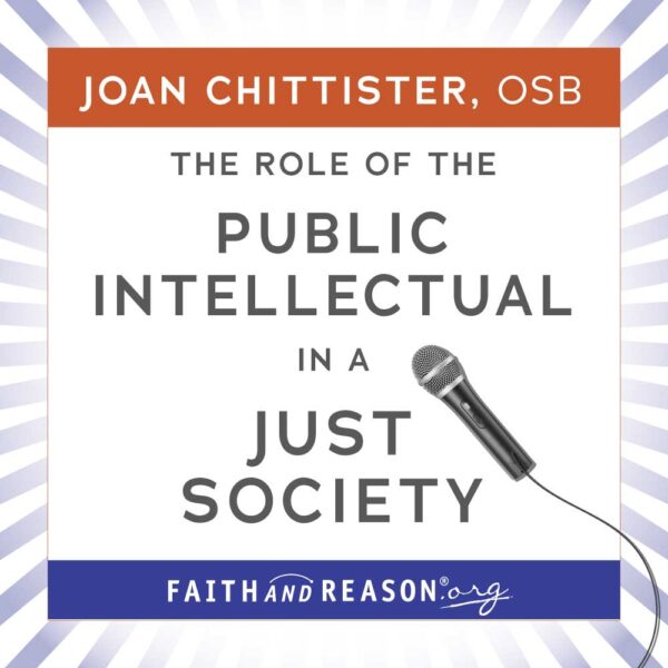 Joan Chittister, OSB: The Role of the Public Intellectual in a Just Society course cover.
