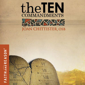 The Ten Commandments: Laws of the Heart